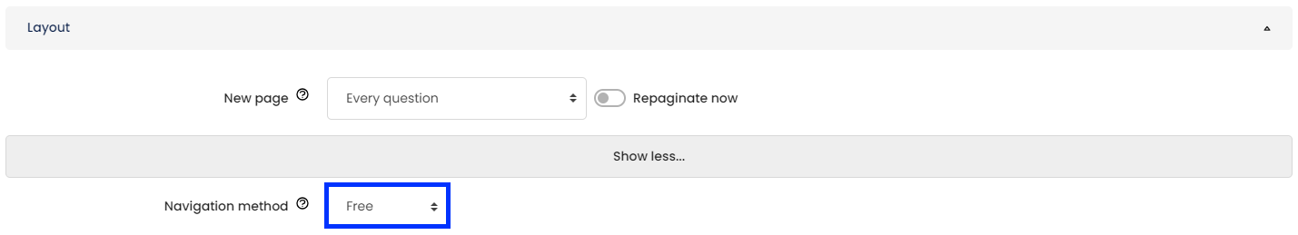 Moodle - Quiz Settings - Layout - Navigation Method